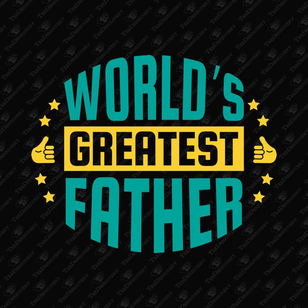 worlds-greatest-father-svg-cut-file-t-shirt-graphic