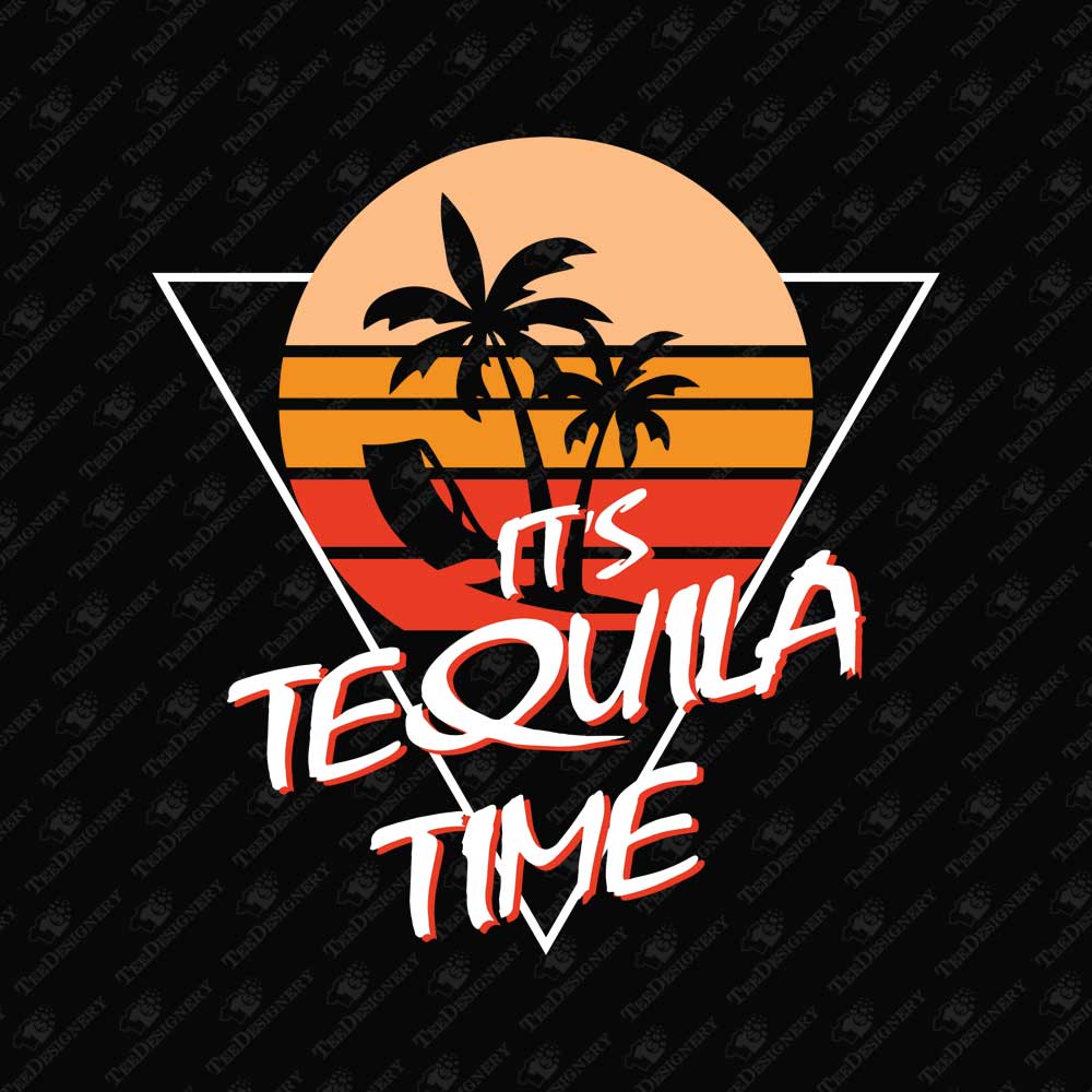 its-tequila-time-beach-vacation-svg-cut-file-t-shirt-graphic
