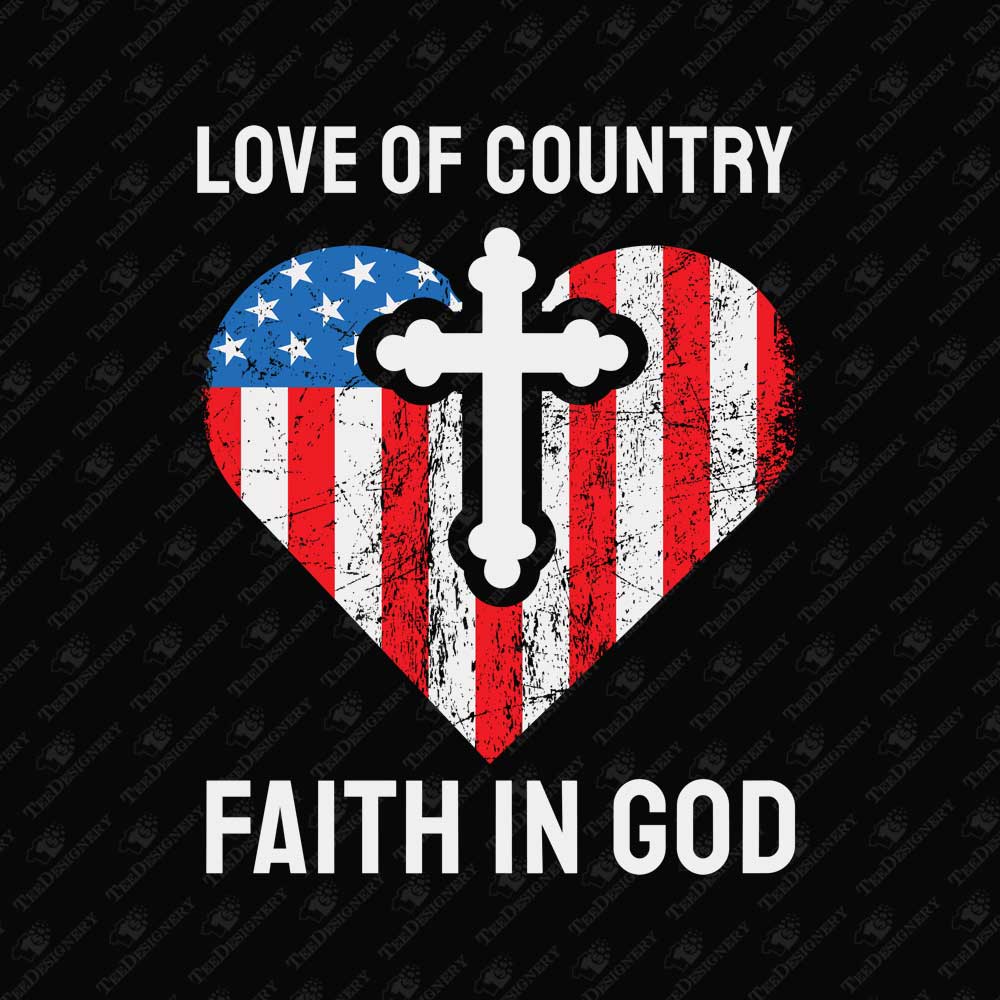 love-of-country-faith-in-god-usa-flag-patriotic-sublimation-graphic