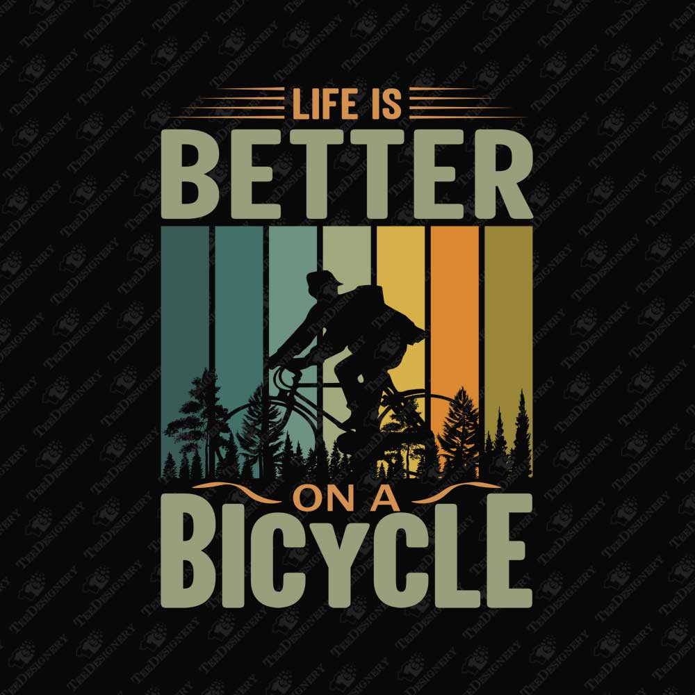 life-is-better-on-a-bicycle-t-shirt-sublimation-graphic