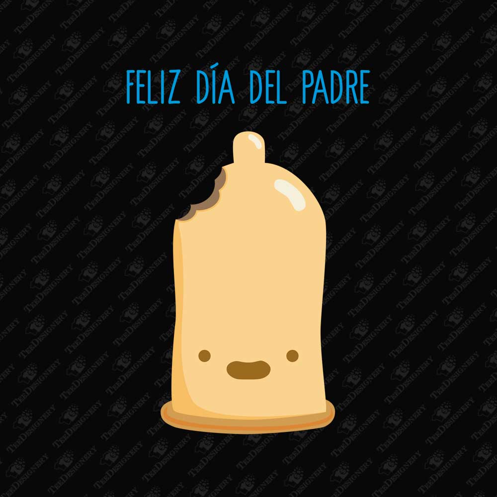 feliz-dia-del-padre-happy-fathers-day-funny-adult-humor-sublimation-graphic