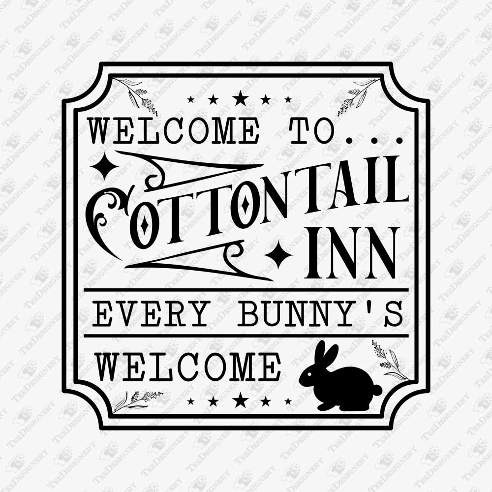 welcome-to-cottontail-inn-every-bunnys-welcome-easter-svg-cut-file