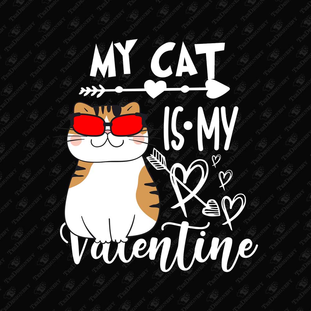 my-cat-is-my-valentine-sarcastic-t-shirt-sublimation-graphic