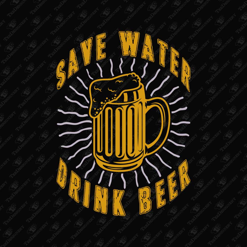 drink-beer-save-water-humorous-sublimation-graphic