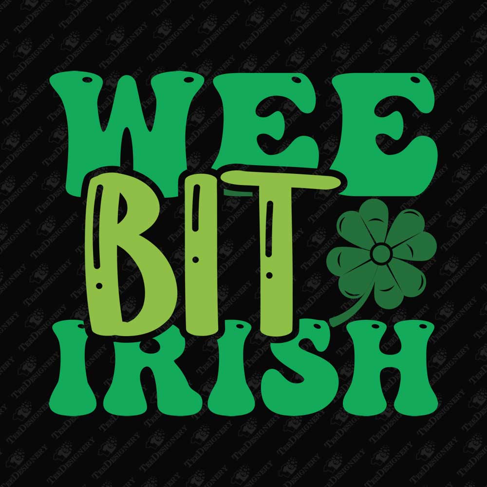 wee-bit-irish-st-patricks-day-svg-cut-file-t-shirt-graphic