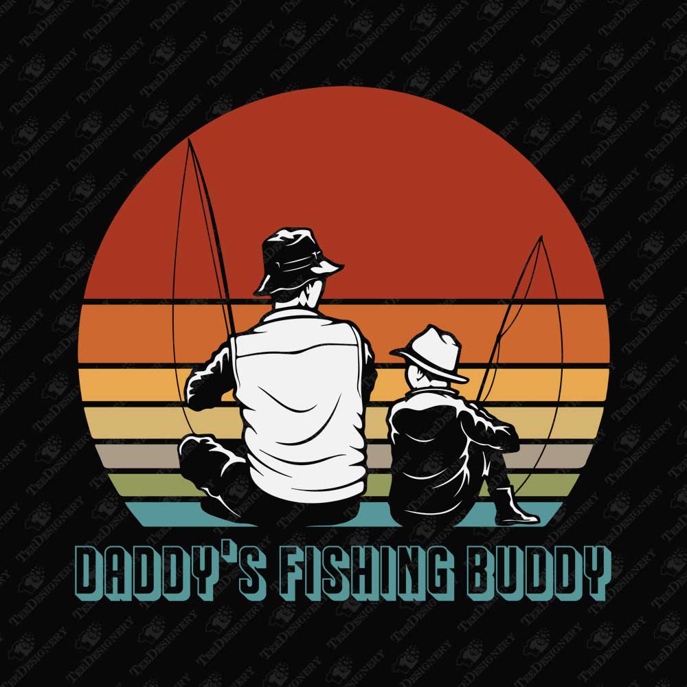 daddys-fishing-buddy-fathers-day-t-shirt-sublimation-graphic