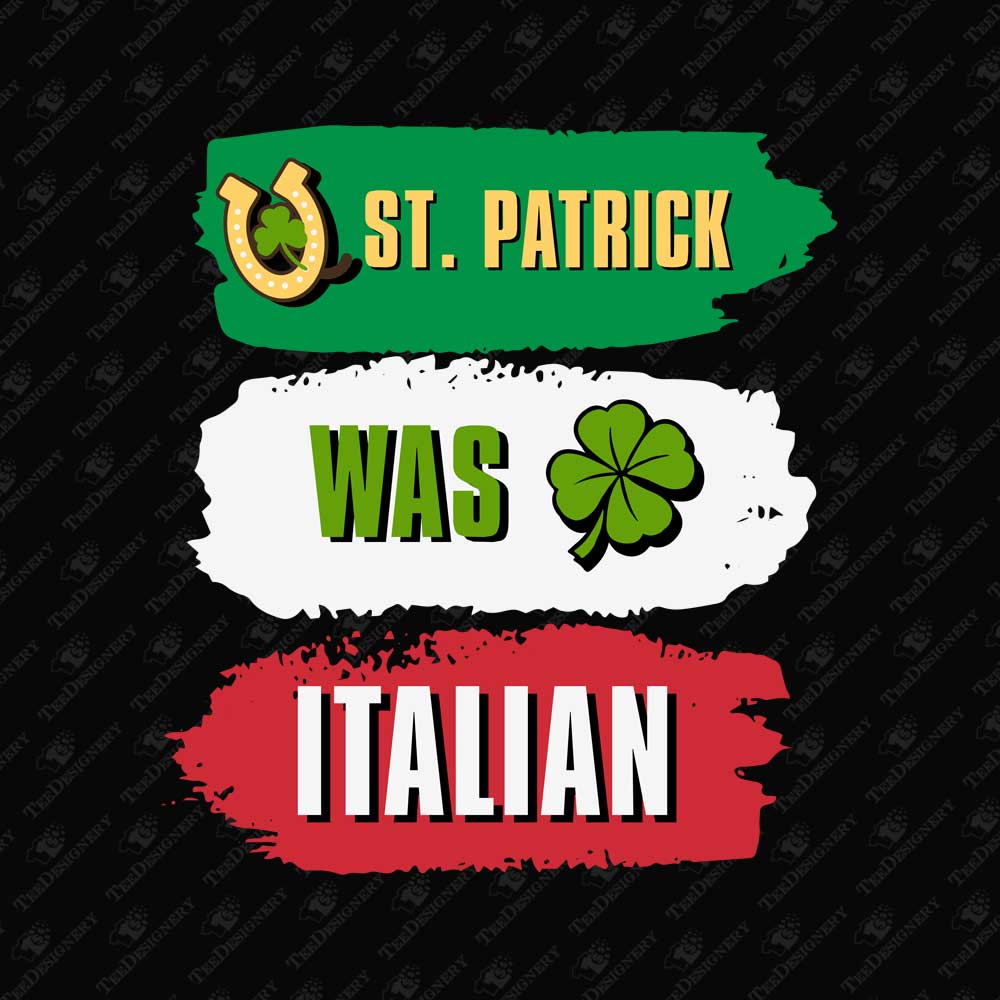 st-patrick-was-italian-t-shirt-sublimation-file