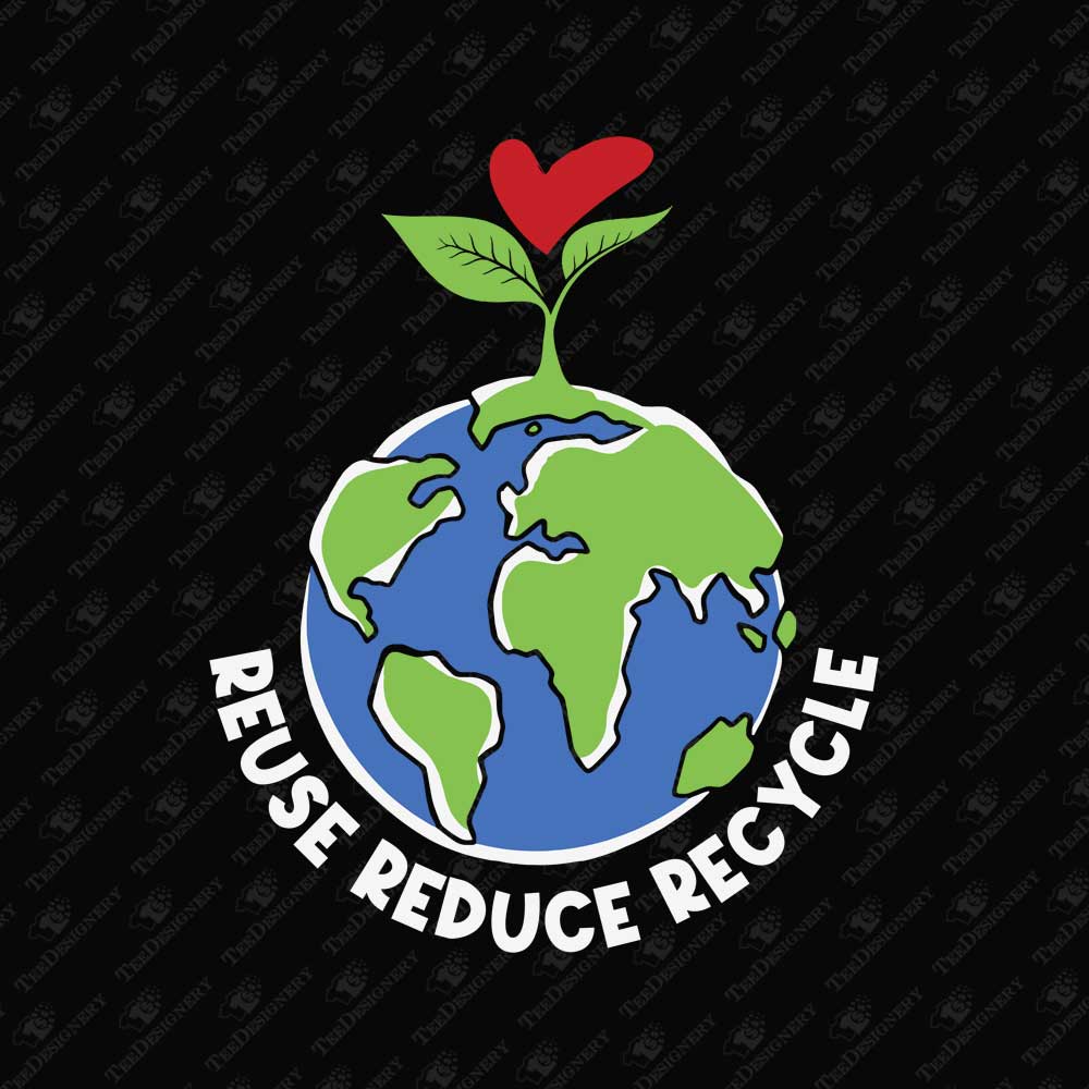 reuse-reduce-recycle-save-planet-earth-sublimation-graphic