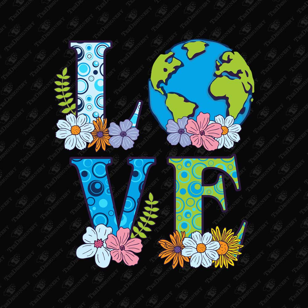 love-earth-day-flowery-sublimation-t-shirt-graphic