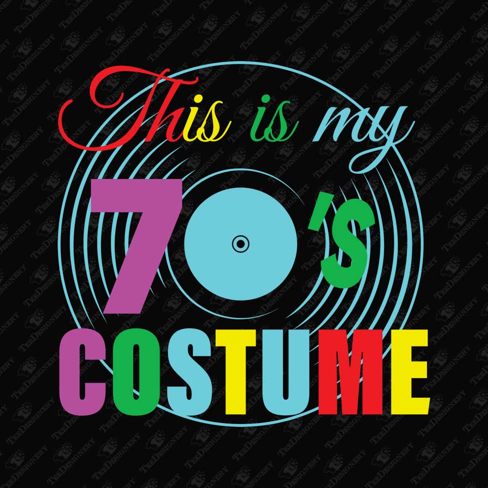 this-is-my-lazy-70s-costume-sublimation-vector-graphic