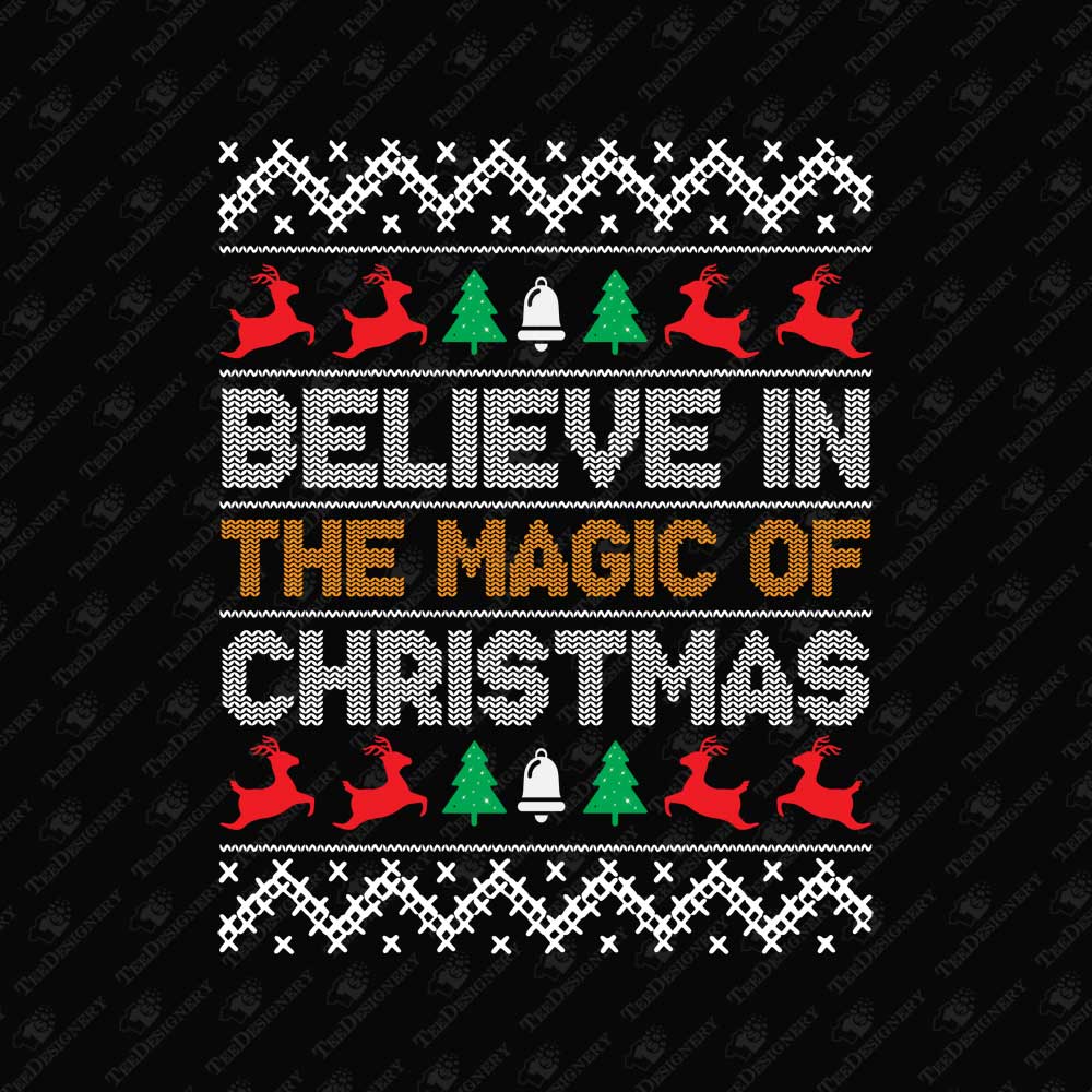 believe-in-the-magic-of-christmas-ugly-sweater-sublimation-graphic