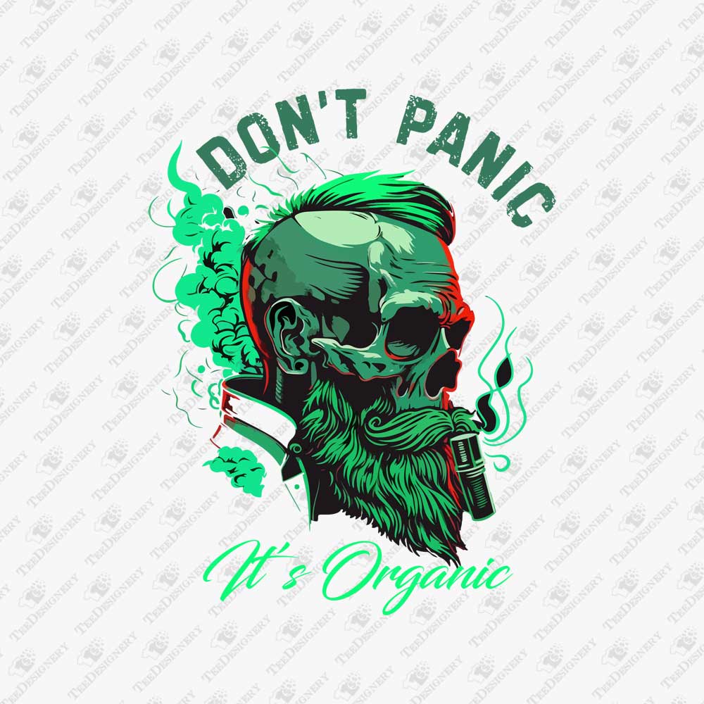 dont-panic-its-organic-weed-smoking-skull-sublimation-graphic