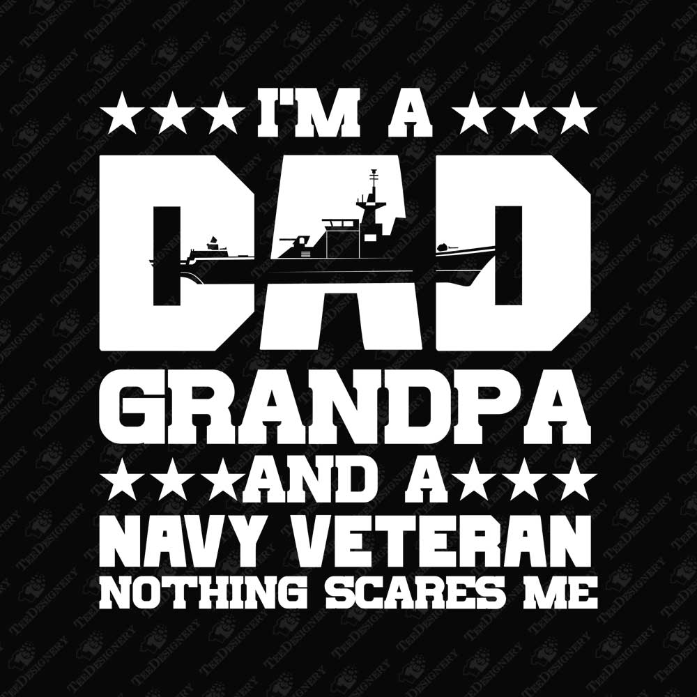 im-a-dad-grandpa-and-a-navy-veteran-sublimation-file