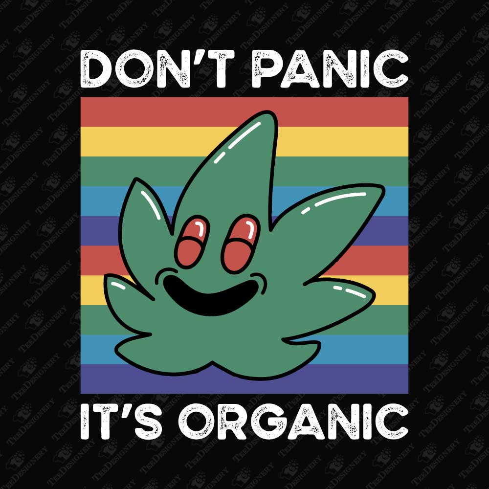 dont-panic-its-organic-funny-weed-sublimation-graphic