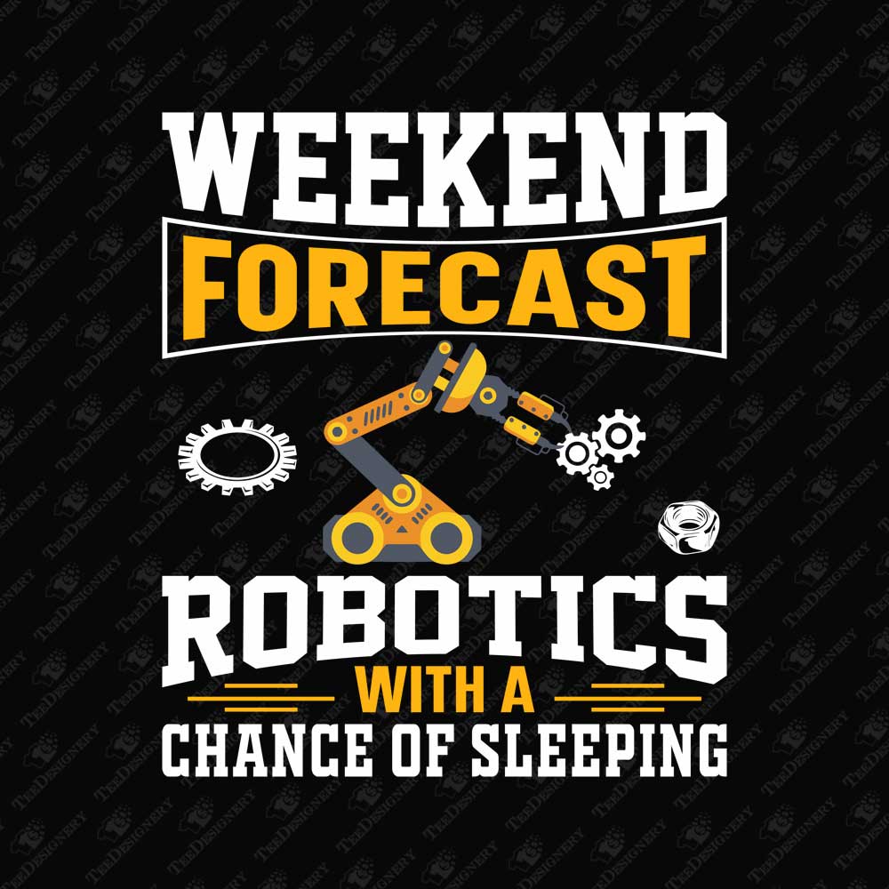 weekend-forecast-robotics-with-a-chance-of-sleeping-print-file
