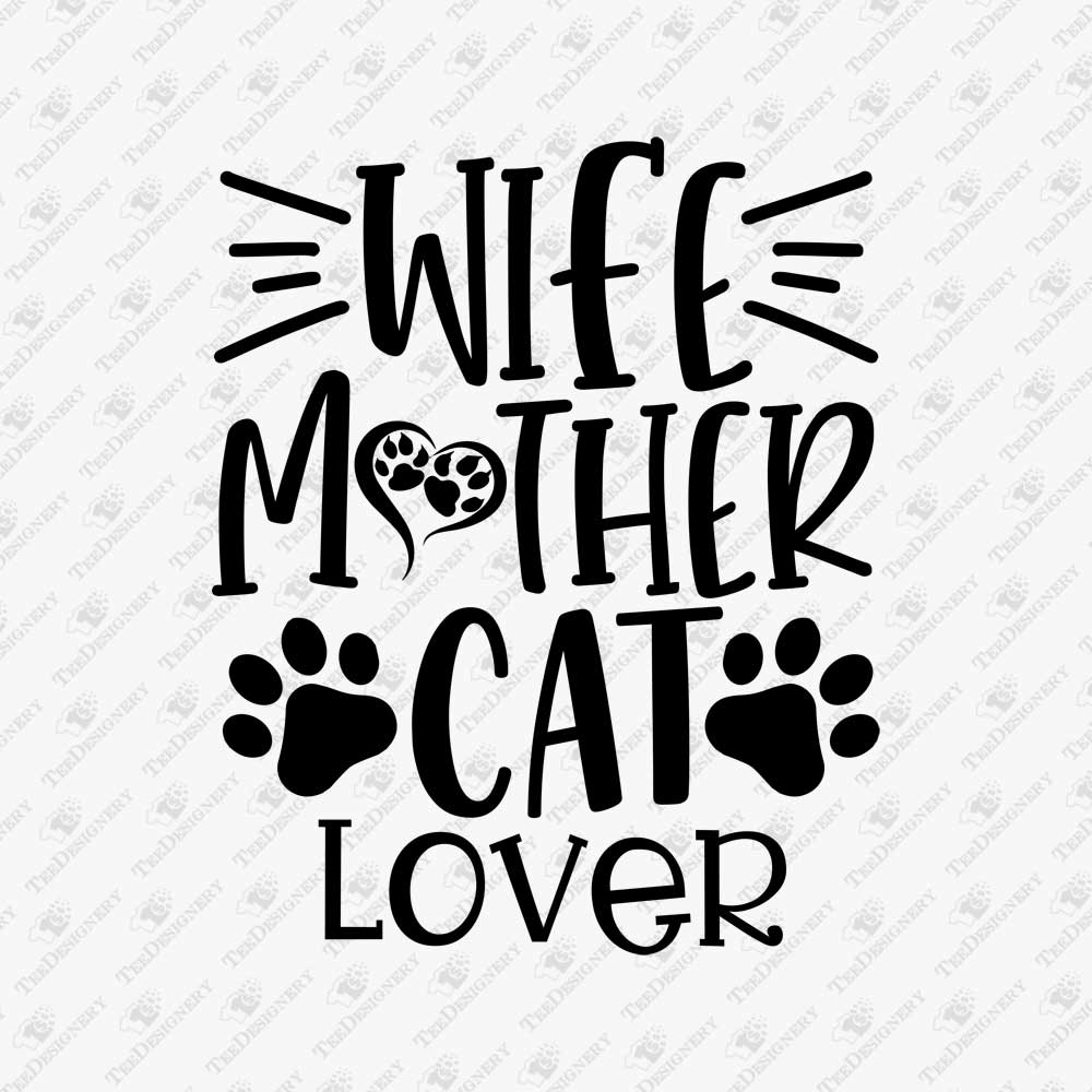wife-mother-cat-lover-svg-cut-file