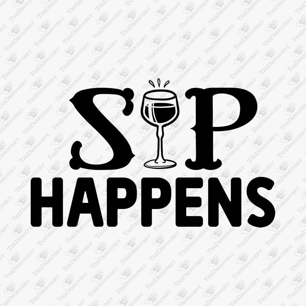 sip-happens-wine-pun-svg-cut-file