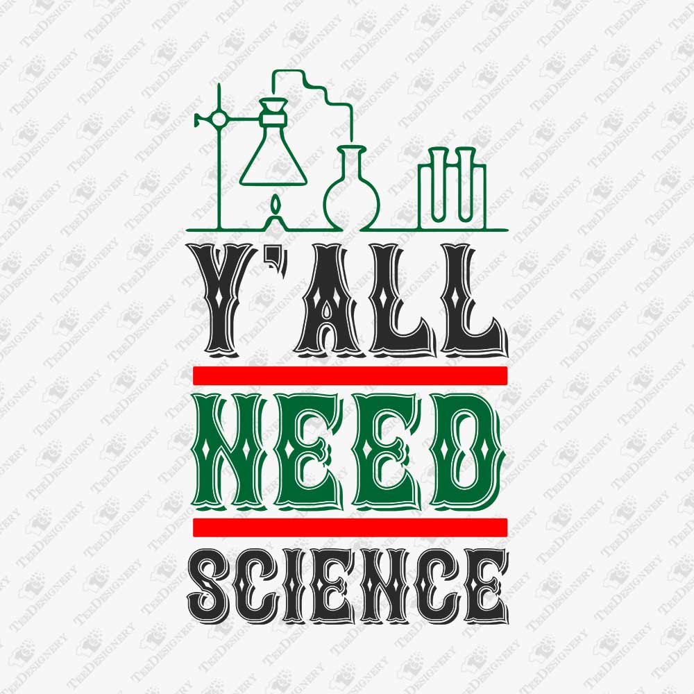 yall-need-science-funny-geek-nerd-svg-cut-file