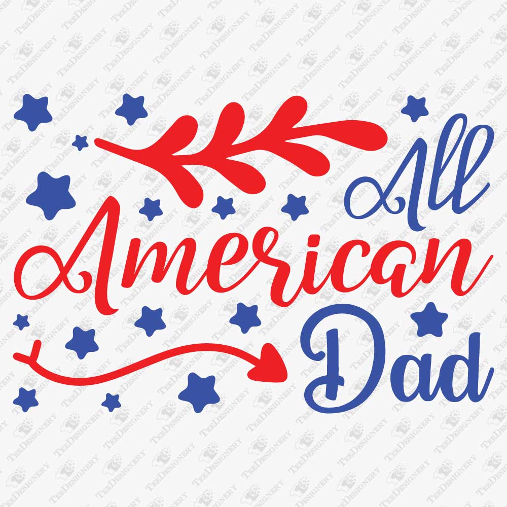 4th-of-july-all-american-dad-patriotic-svg-cut-file