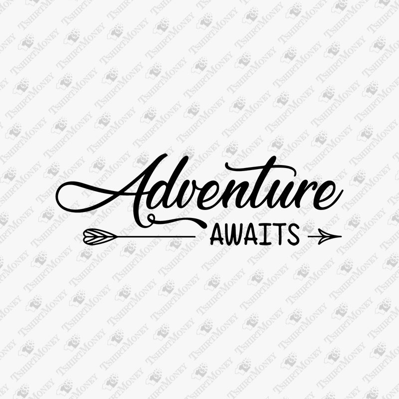 adventure-awaits-arrow-svg-cut-file