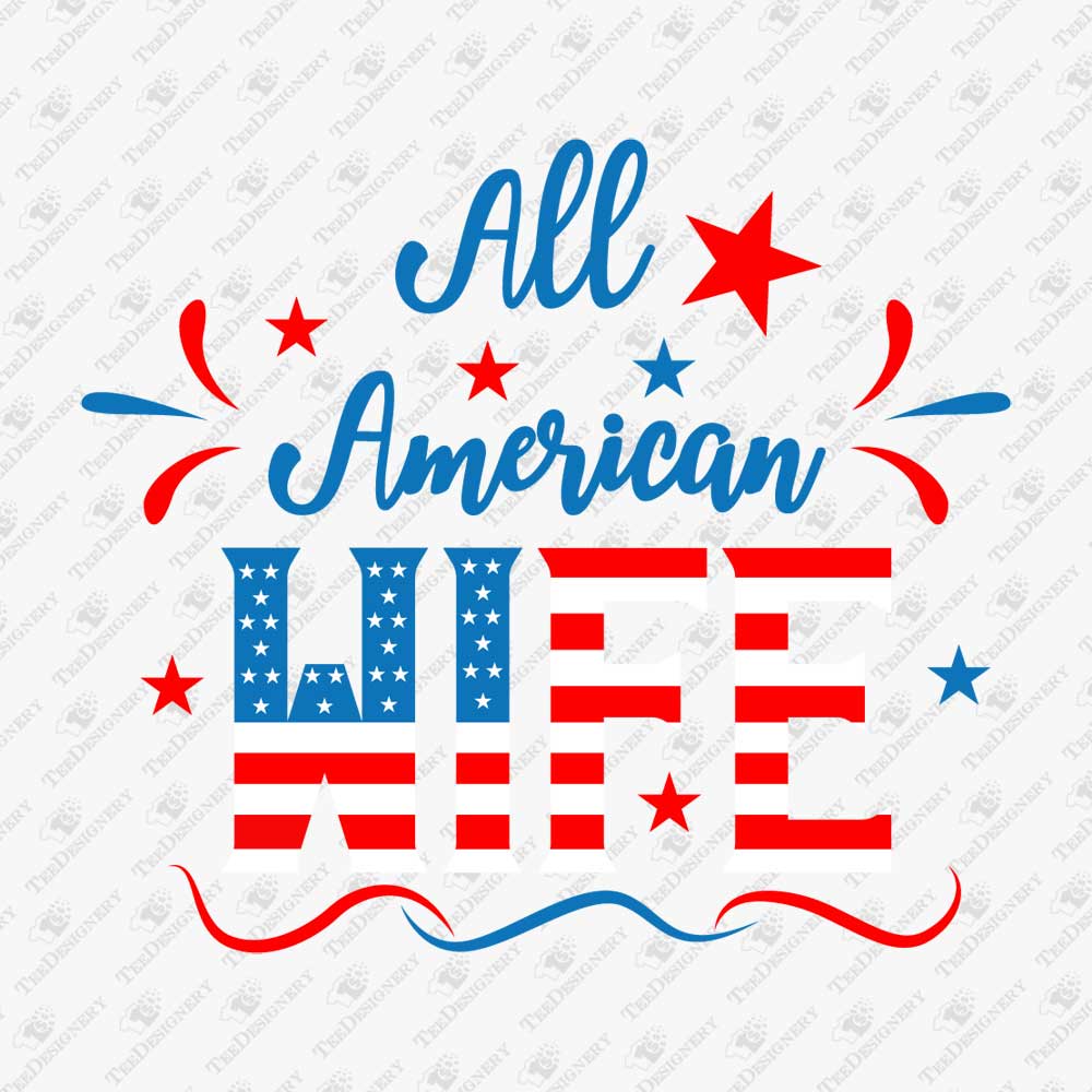all-american-wife-svg-cut-file