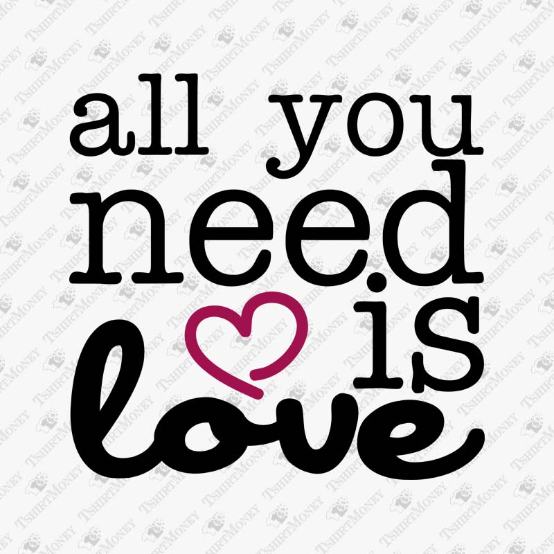 all-you-need-is-love-2-svg-cut-file
