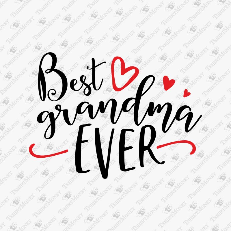 best-grandma-ever-svg-cut-file