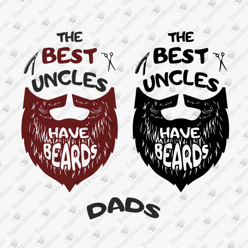 best-uncles-dads-have-beards-svg-cut-file