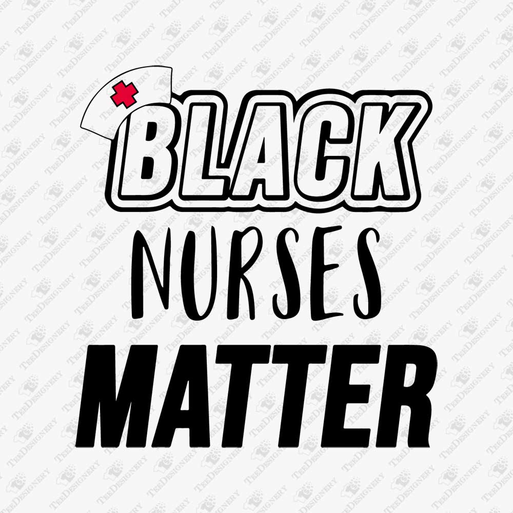 black-nurses-matter-svg-cut-file