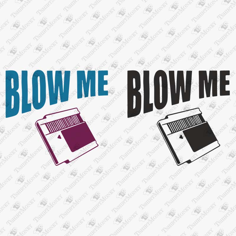 blow-me-svg-cut-file