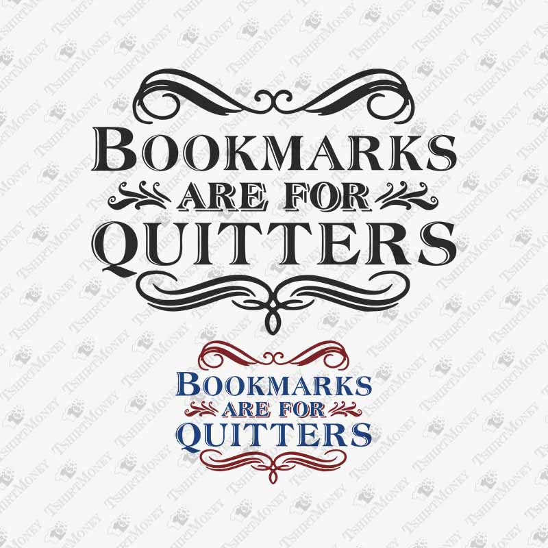 bookmarks-are-for-quitters-svg-cut-file