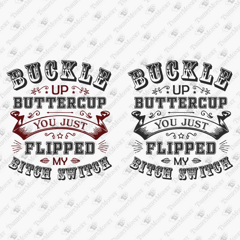 buckle-up-buttercup-svg-cut-file