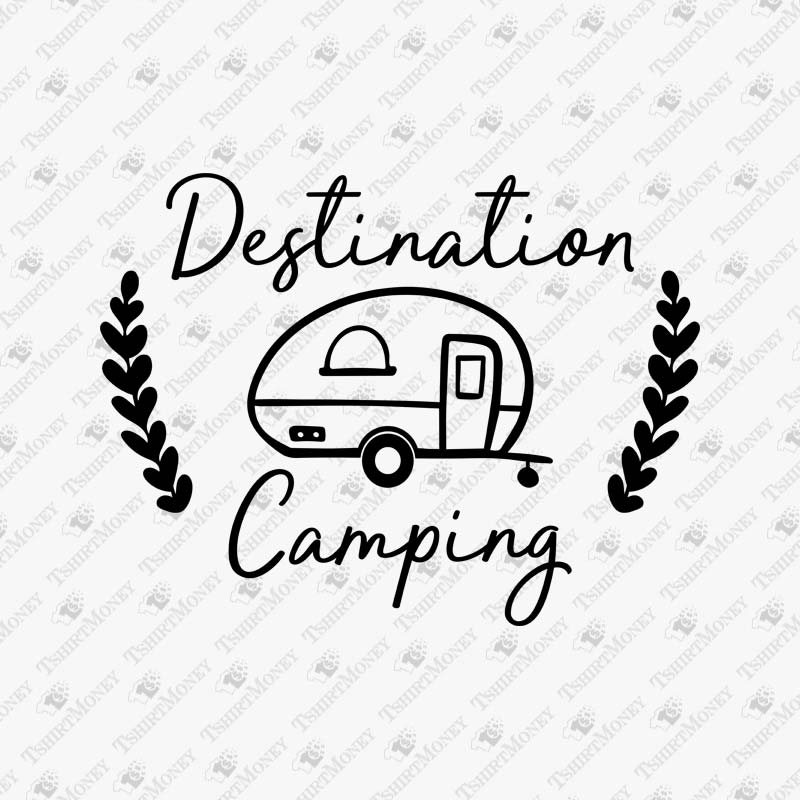 camping-quote-destination-svg-cut-file