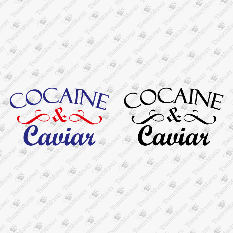 caviar-cocaine-svg-cut-file