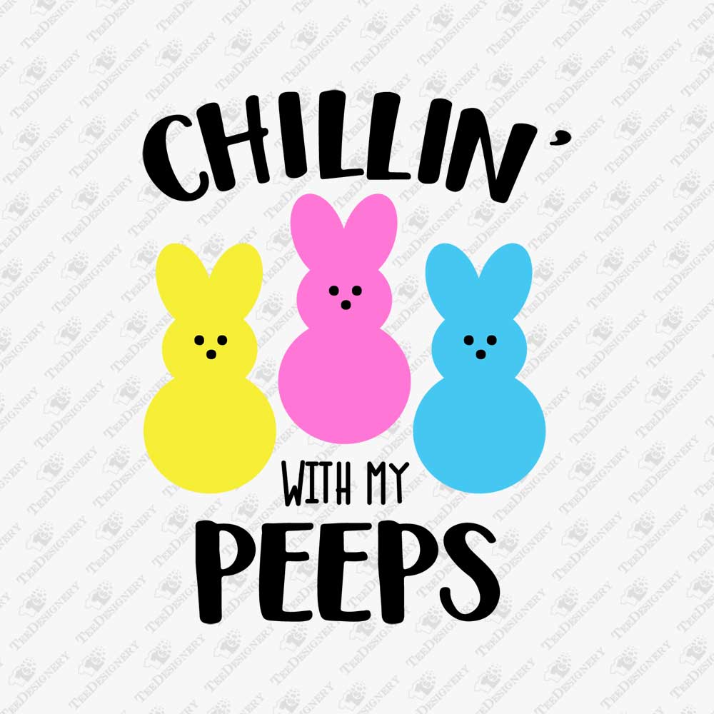 chillin-with-my-peeps-easter-svg-cut-file