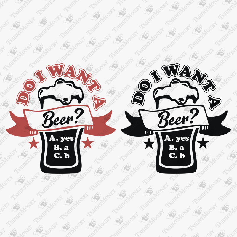 do-i-want-a-beer-svg-cut-file