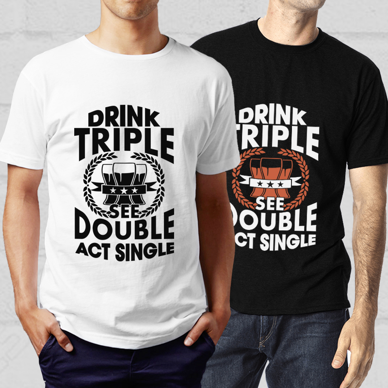drink-triple-see-double-act-single-svg-cut-file