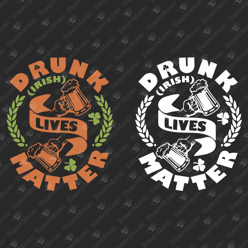 drunk-irish-lives-matter-svg-cut-file