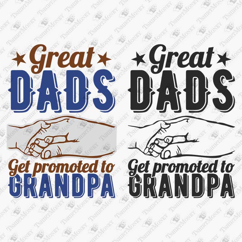 great-dads-get-promoted-to-grandpa-svg-cut-file