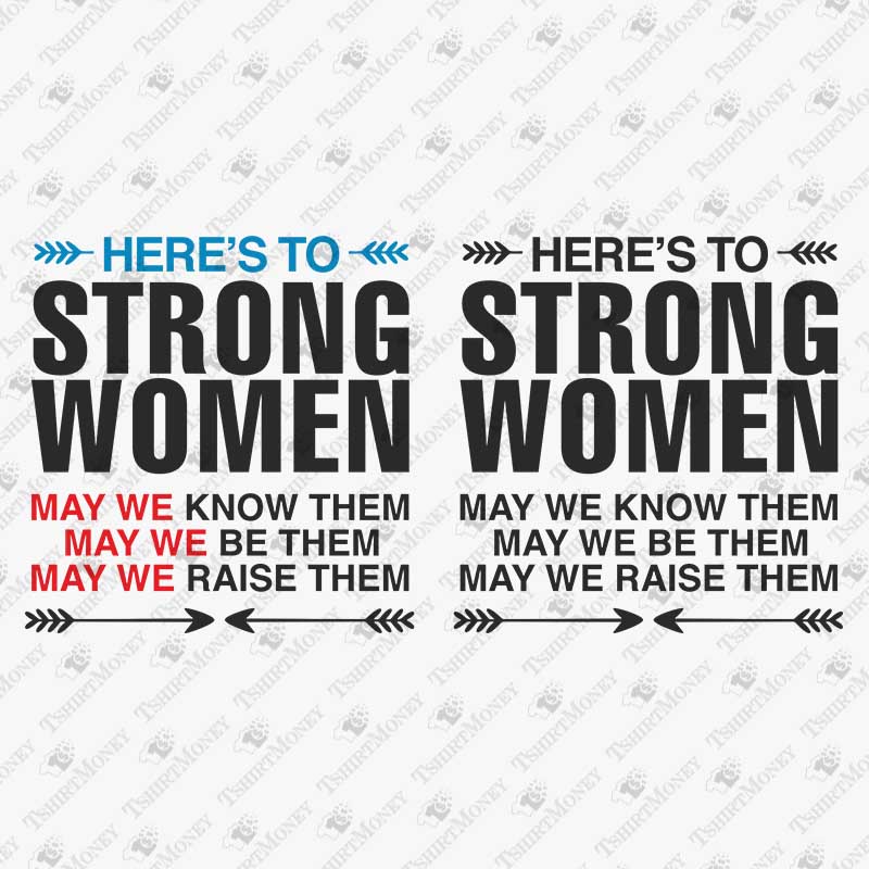 heres-to-strong-women-svg-cut-file