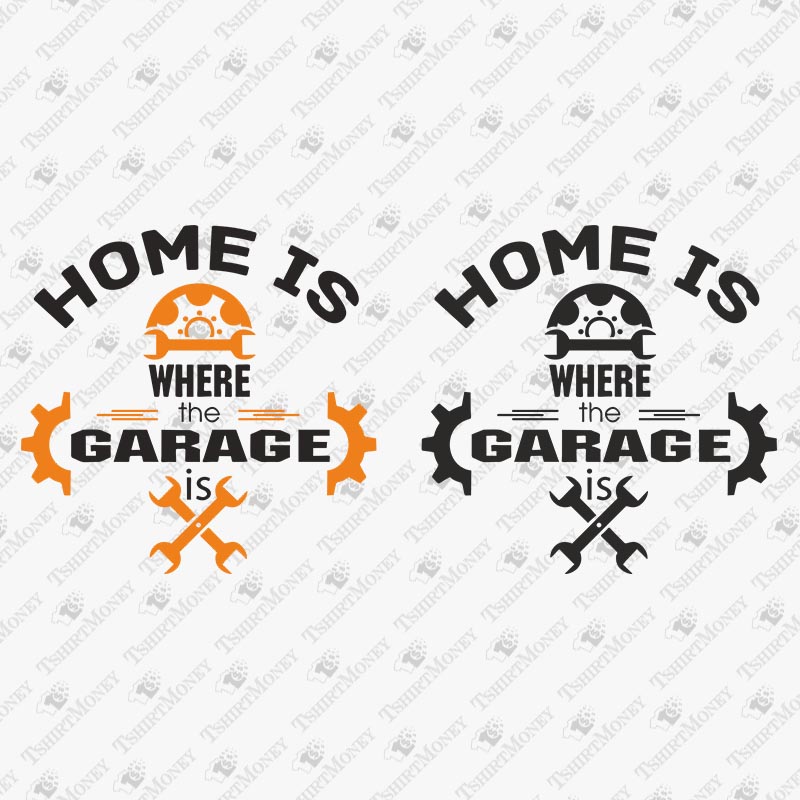 home-is-where-the-garage-is-svg-cut-file