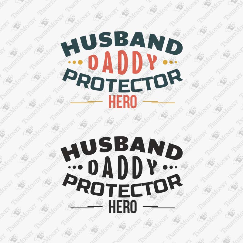 husband-daddy-protector-hero-svg-cut-file