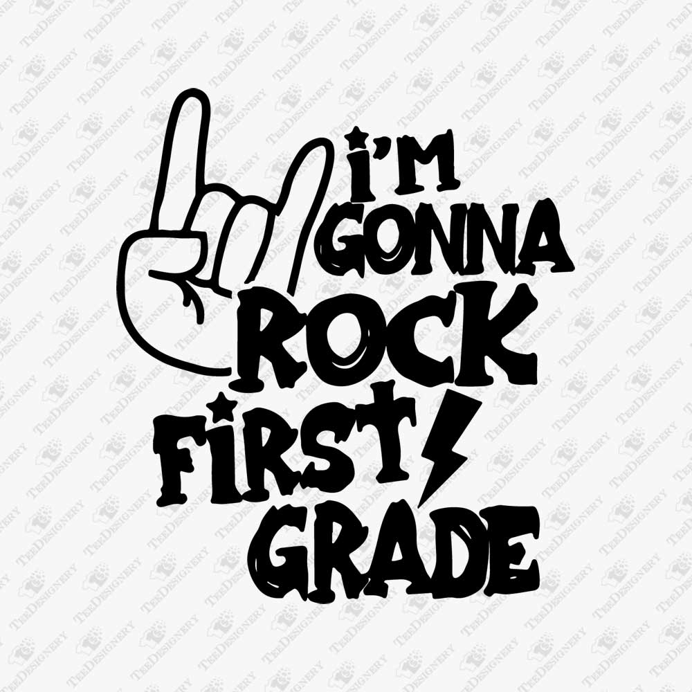 im-gonna-rock-first-grade-svg-cut-file