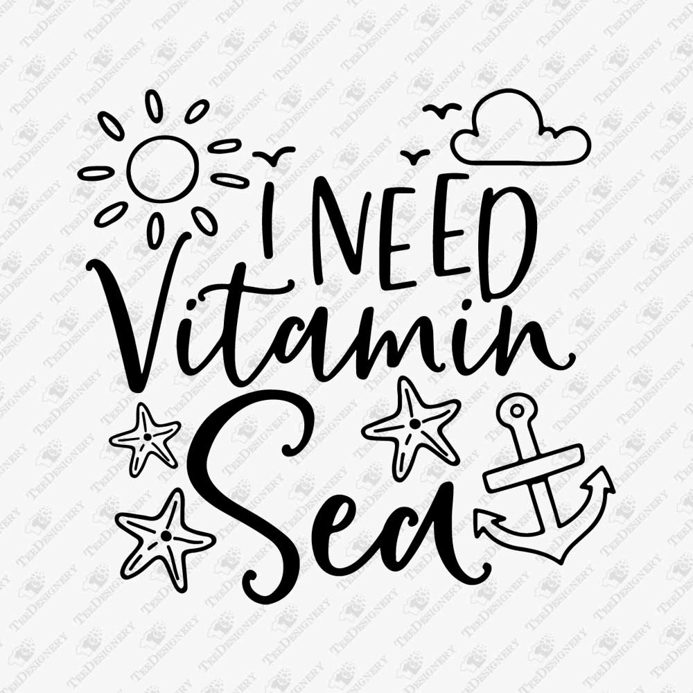 i-need-vitamin-sea-svg-cut-file