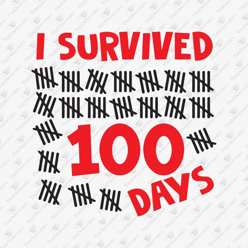 i-survived-100-days-of-school-svg-cuttable-design