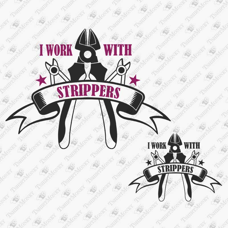 i-work-with-strippers-svg-cut-file