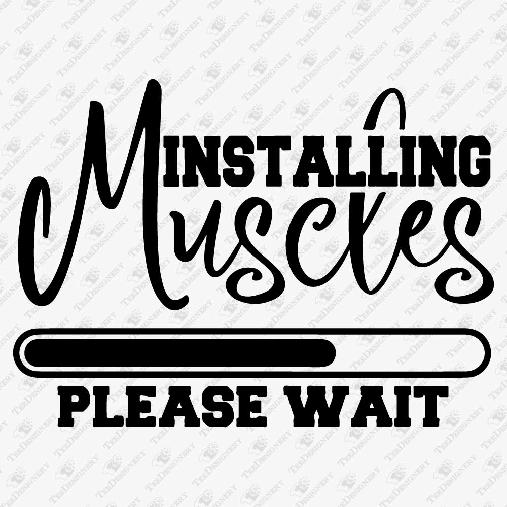 installing-muscles-please-wait-gym-svg-cut-file