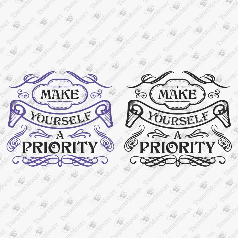 make-yourself-a-priority-svg-cut-file