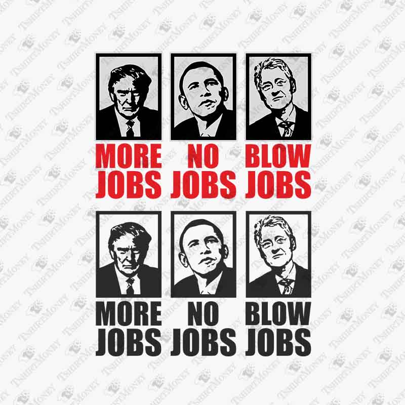 more-jobs-no-jobs-blow-jobs-svg-cut-file