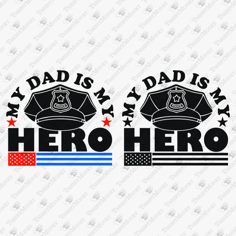my-dad-is-my-hero-police-officer-svg-cut-file